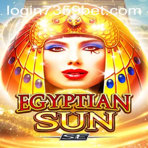 Explore the Thrills of EgyptianSunSE: A Guide to Gaming Adventure