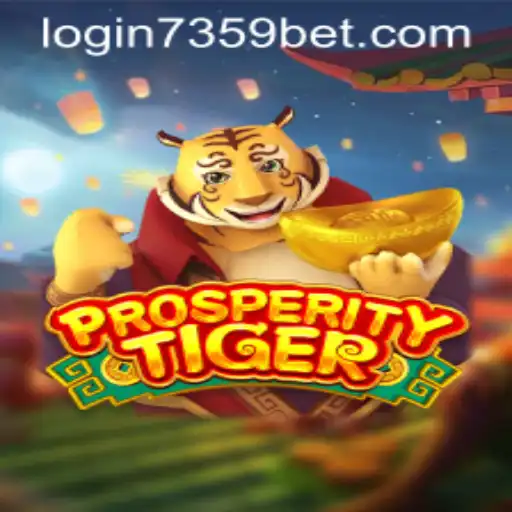 Exploring the Exciting World of ProsperityTiger: A Guide to 7359bet PH Login