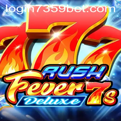 Discovering the Thrill of RushFever7sDeluxe: A Gaming Adventure