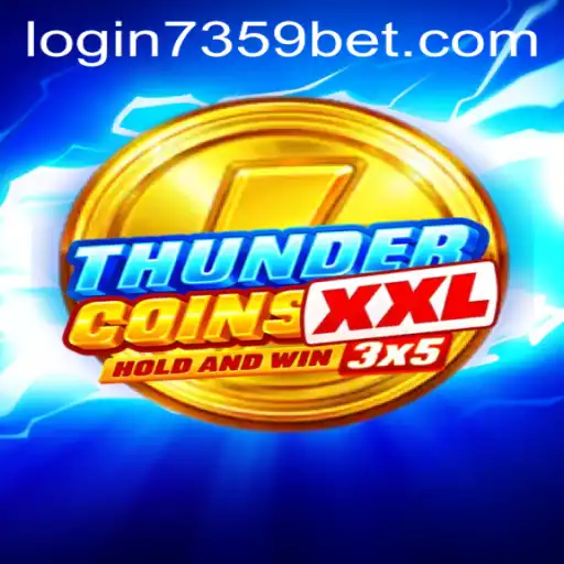 ThunderCoinsXxl: An In-Depth Exploration of the Thrilling Gaming Experience